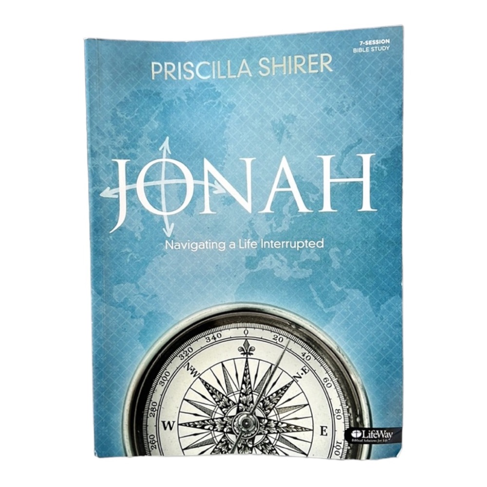 Priscilla Shirer Jonah Navigating a Life Interrupted Bible Study Workbook